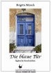 Brigitte Münch: Die blaue Tür